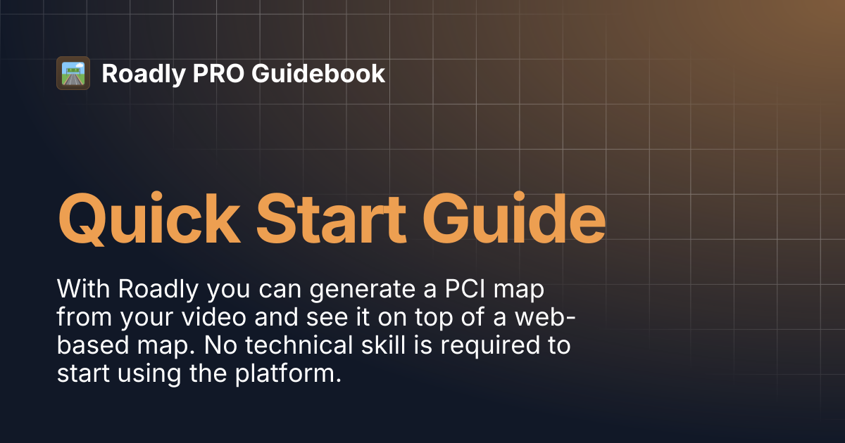 Quick Start Guide | Roadly PRO Guidebook